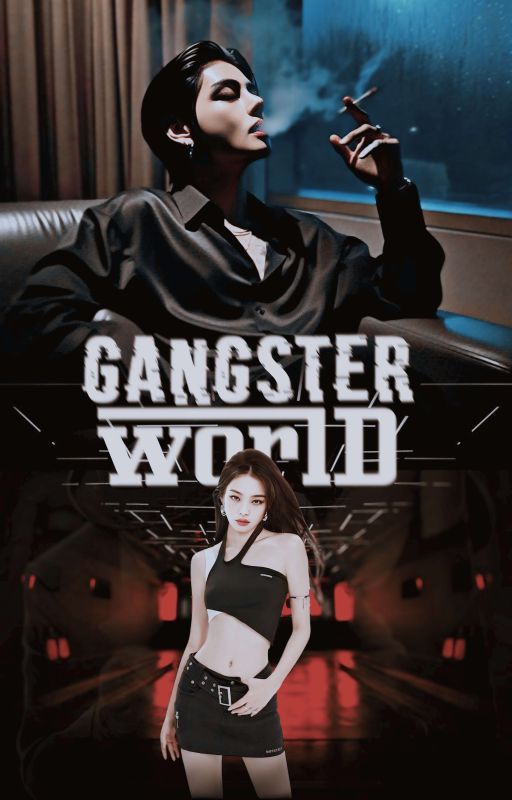 GANGSTER WORLD ( KTH X KJN)  by rubythvcafe_