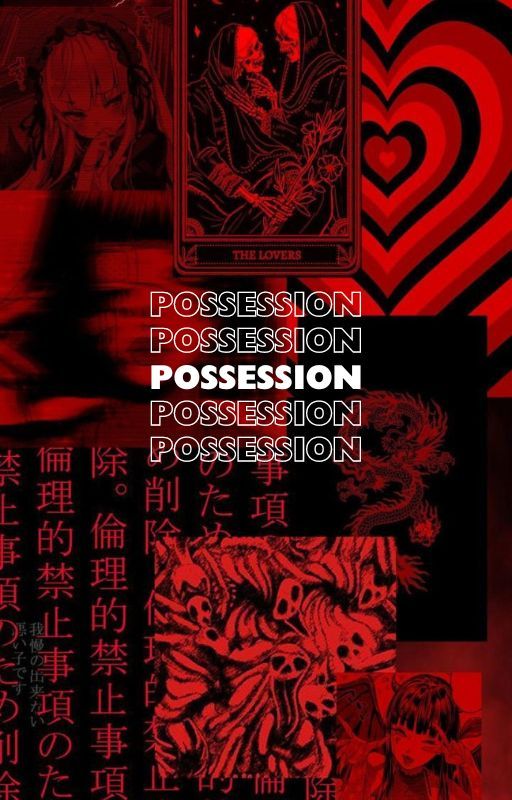 Possession by CUP1DL0V3R