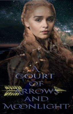 A Court of Arrows and Moonlight cover