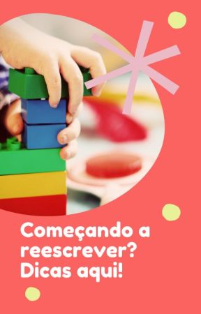 Vai reescrever? Dicas aqui! by startpad