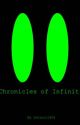 Chronicles of Infiniti (Book One of the Tempest Trilogy) by Infiniti404