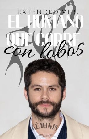 El humano que corre con lobos |Sterek| EXTENDED VERSIÓN by myxxxp_