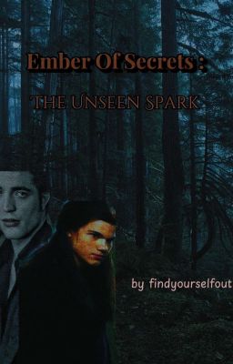 Ember Of Secrets : The Unseen Spark cover