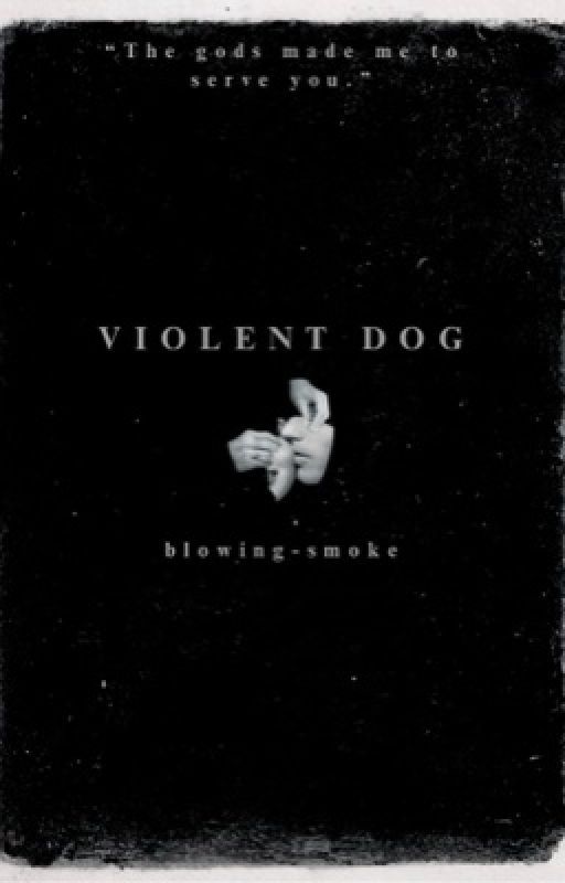 VIOLENT DOG - pjo by blowing-smoke