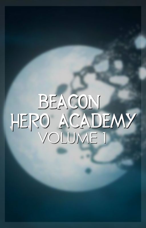 Beacon Hero Academia [VOLUME 1] by localbedmonster