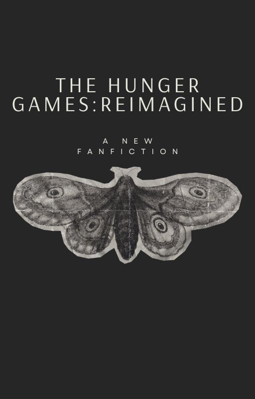 Fan Fiction - The Hunger Games : Reimagined by booknook_1