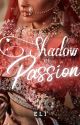 Shadow Of Passion  by author_elii