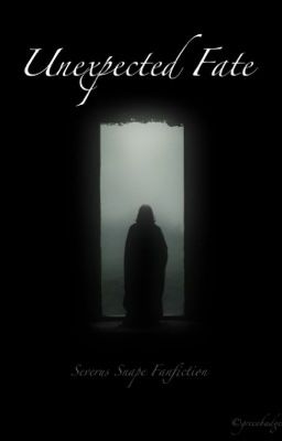 Unexpected Fate (Severus Snape x Reader) cover