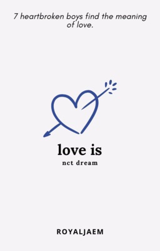 love is. nct dream by ROYALJAEM