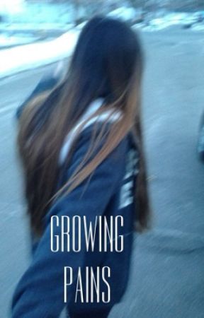 Growing Pains by carlyelizabethann