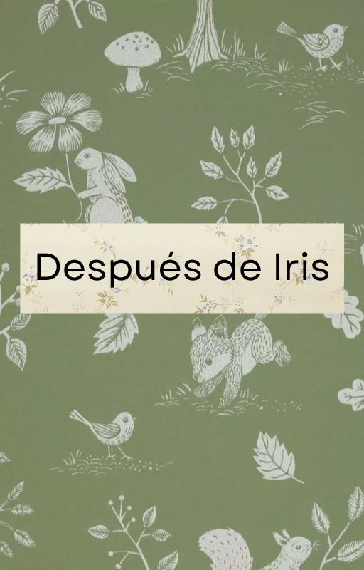 Después de Iris by Marroblotz26