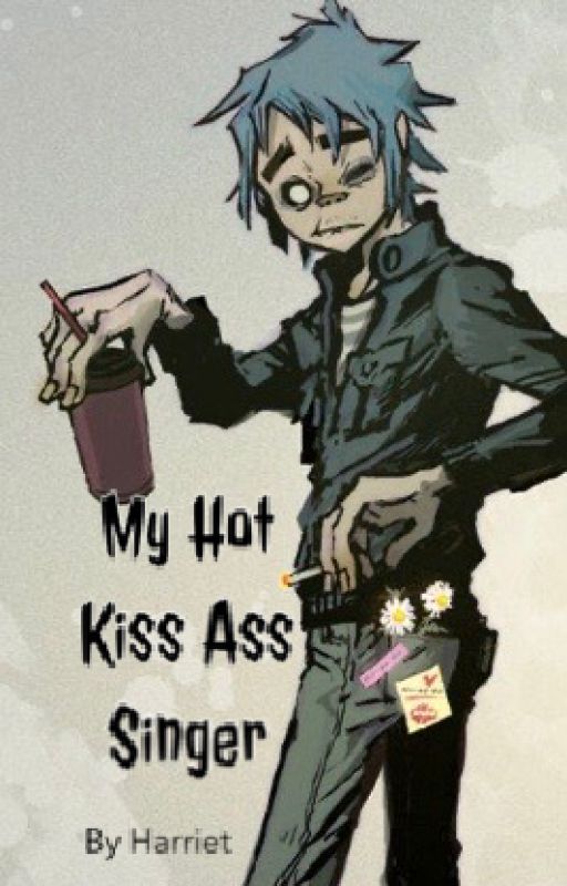 My Hot Kiss Ass Singer. 2d X Murdoc by Harriet13RJW