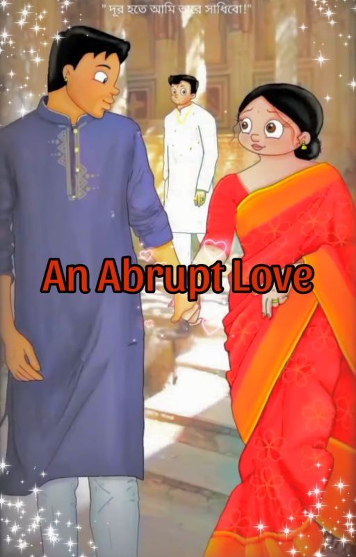 An Abrupt Love: A Chhota Bheem Fanfic by Tarastarlove