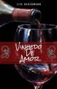 Vinhedo De Amor 🍇 by Liisuckermann