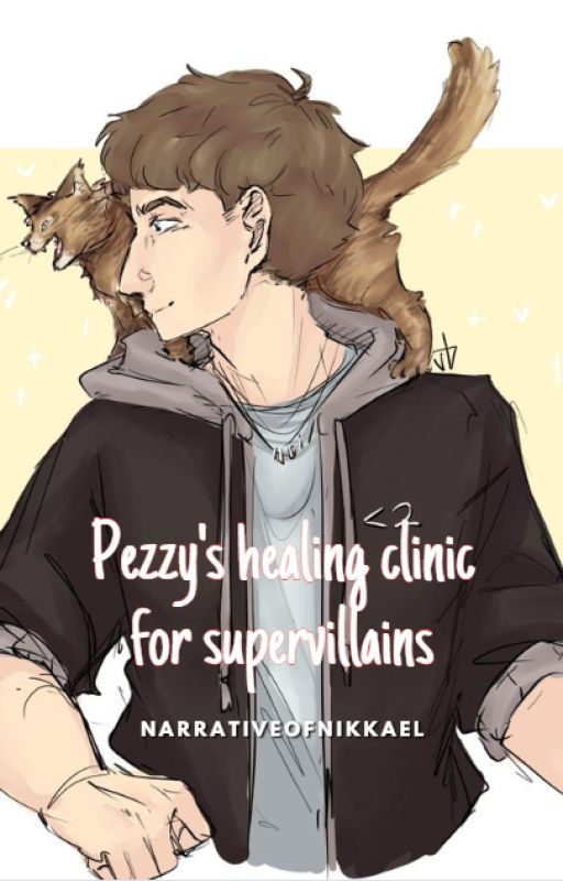 Pezzy's healing clinic for supervillains by NarrativeOfNikkael