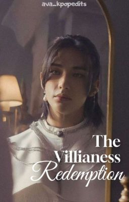 The Villianess's Redemption (HYUNJIN ff) ✓ cover