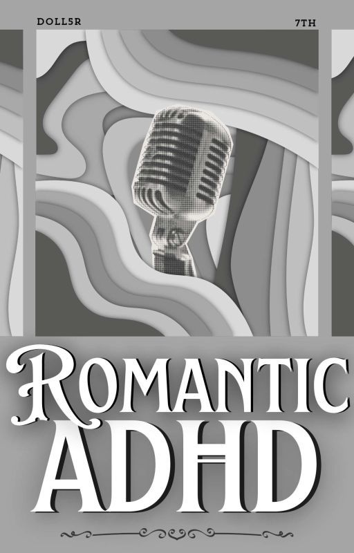 Romantic ADHD by DOLL5R