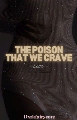 The Poison That We Crave |18  cover