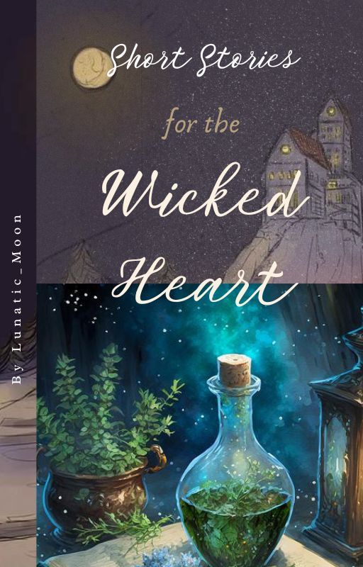 Short Stories for The Wicked Heart by lunatic_loo