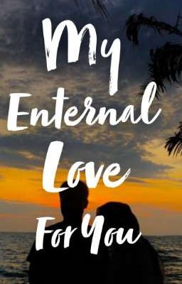 My Eternal Love For You  cover