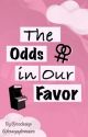 The Odds in Our Favor (WLW) by ilovegaydinosaurs