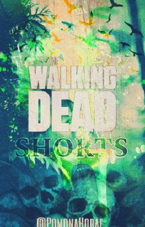 Shorts; The Walking Dead by PomonaHorae