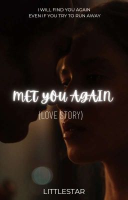 MET YOU Again (Love Story) cover