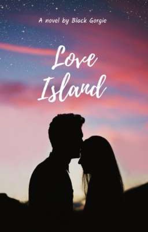 Love Island  by black_gorgie