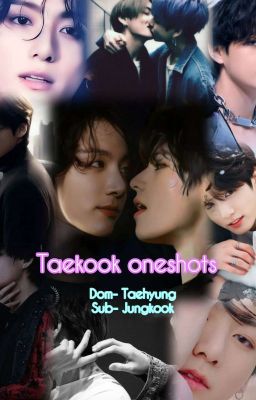 Taekook Oneshots cover