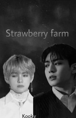 Strawberry farm||Kookv cover