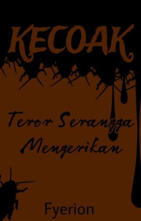 Kecoak : Teror Serangga Mengerikan by duniabukuverse