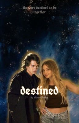 destined, anakin skywalker cover