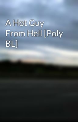 A Hot Guy From Hell [Poly BL] cover