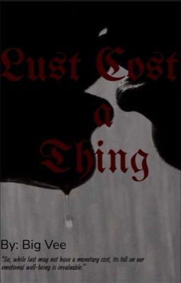 Lust Cost a Thing  cover