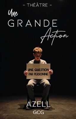 Une Grande Action [THÉÂTRE]  cover