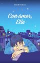 Con amor, Elle by anonyms19_a