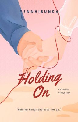 Holding On [Completed] cover