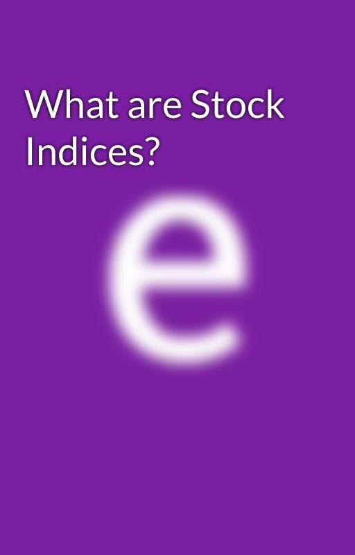 What are Stock Indices? by Elaxi_Flora