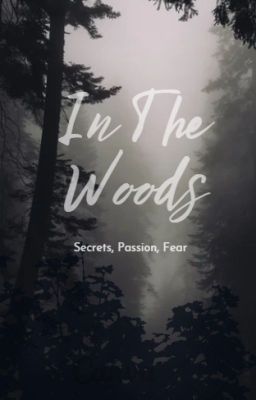 In the woods. (On hold) cover