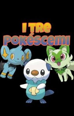 I tre Pokéscemi cover