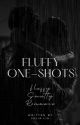 Fluffy - One Shots by LiiaJulia