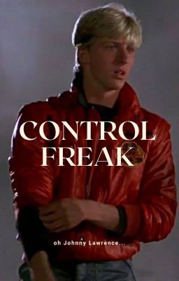 Control Freak // Johnny Lawrence cover