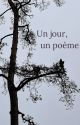 Un jour, un poème - défi by angelwhostumbled