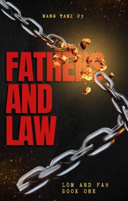 Fathers and Law: Lom and Fah Book One cover