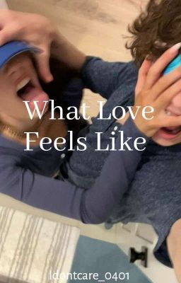 What Love Feels Like cover