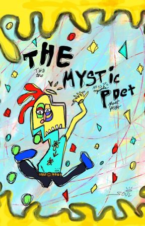 THE MYSTIC POET by De La Soul Child: (Excerpt Edition) by DeLaSoulChild