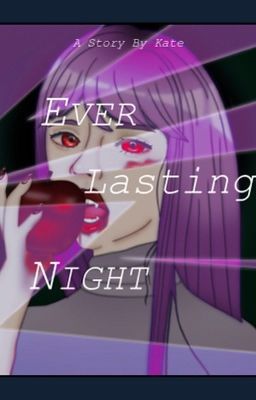 Ever lasting night cover