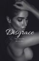 Disgrace by ro-ughn