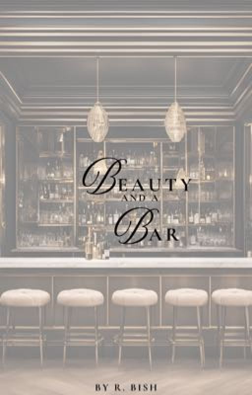 Beauty and a Bar by Riley5644