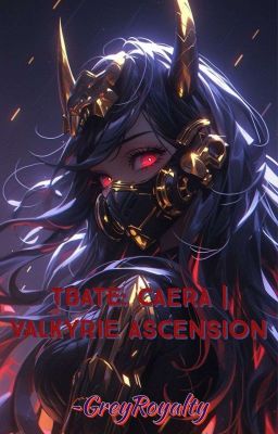 TBATE: CAERA | VALKYRIE ASCENSION cover